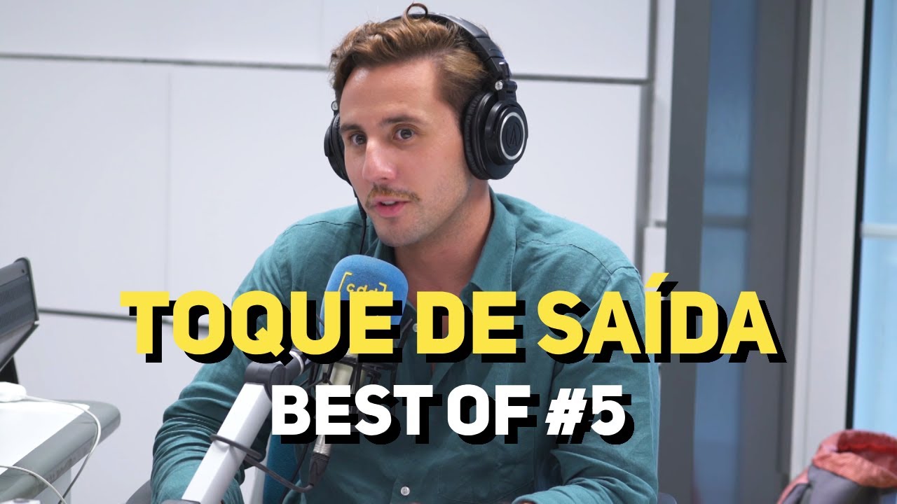 Toque de Saída com Carlos Coutinho Vilhena - BEST OF #5