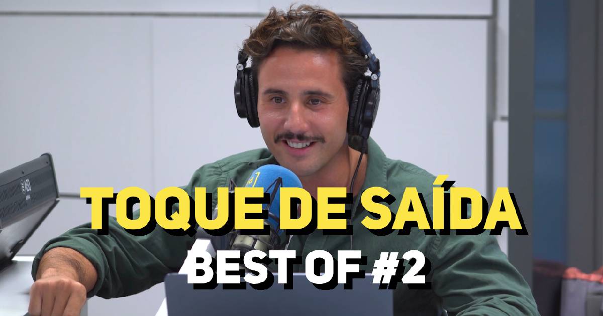 Toque de Saída com Carlos Coutinho Vilhena - BEST OF #2